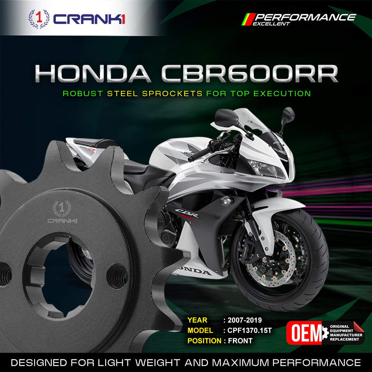 Sprocket For Honda CBR600RR 2007-2019 - Front - CPF1370 15T - CRANK1