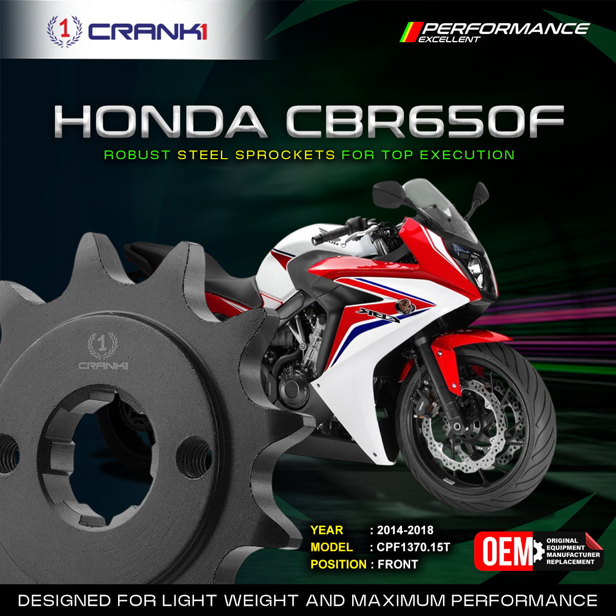 Sprocket For Honda CBR650F 2014-2018 - Front - CPF1370 15T - CRANK1