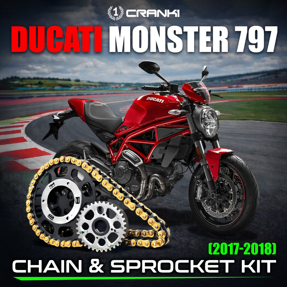 Chain And Sprocket Kit For Ducati Monster 797 2017-2018 - CRANK1