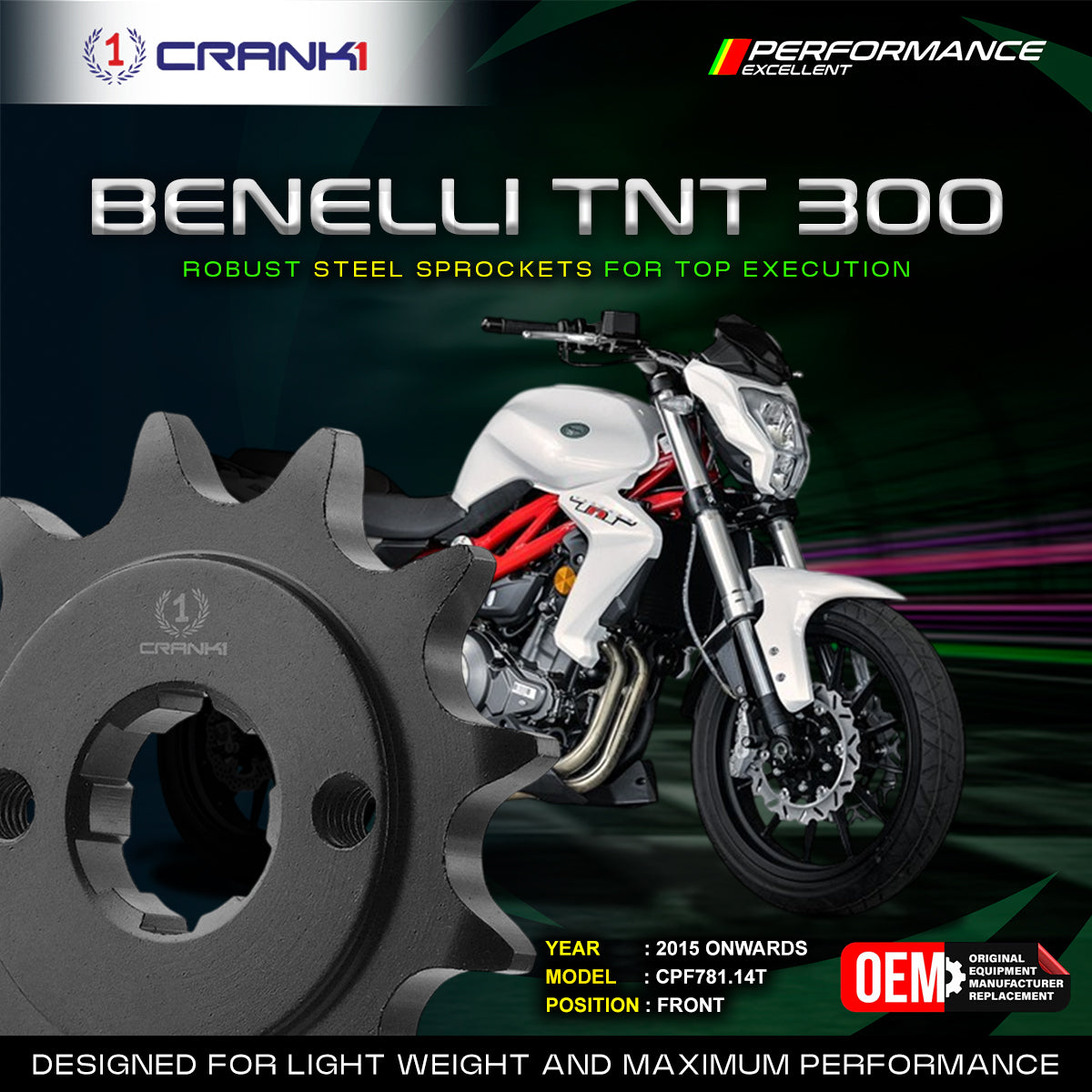 Sprocket For Benelli TNT 300 2015 Onwards - Front - CPF781 14T - CRANK1