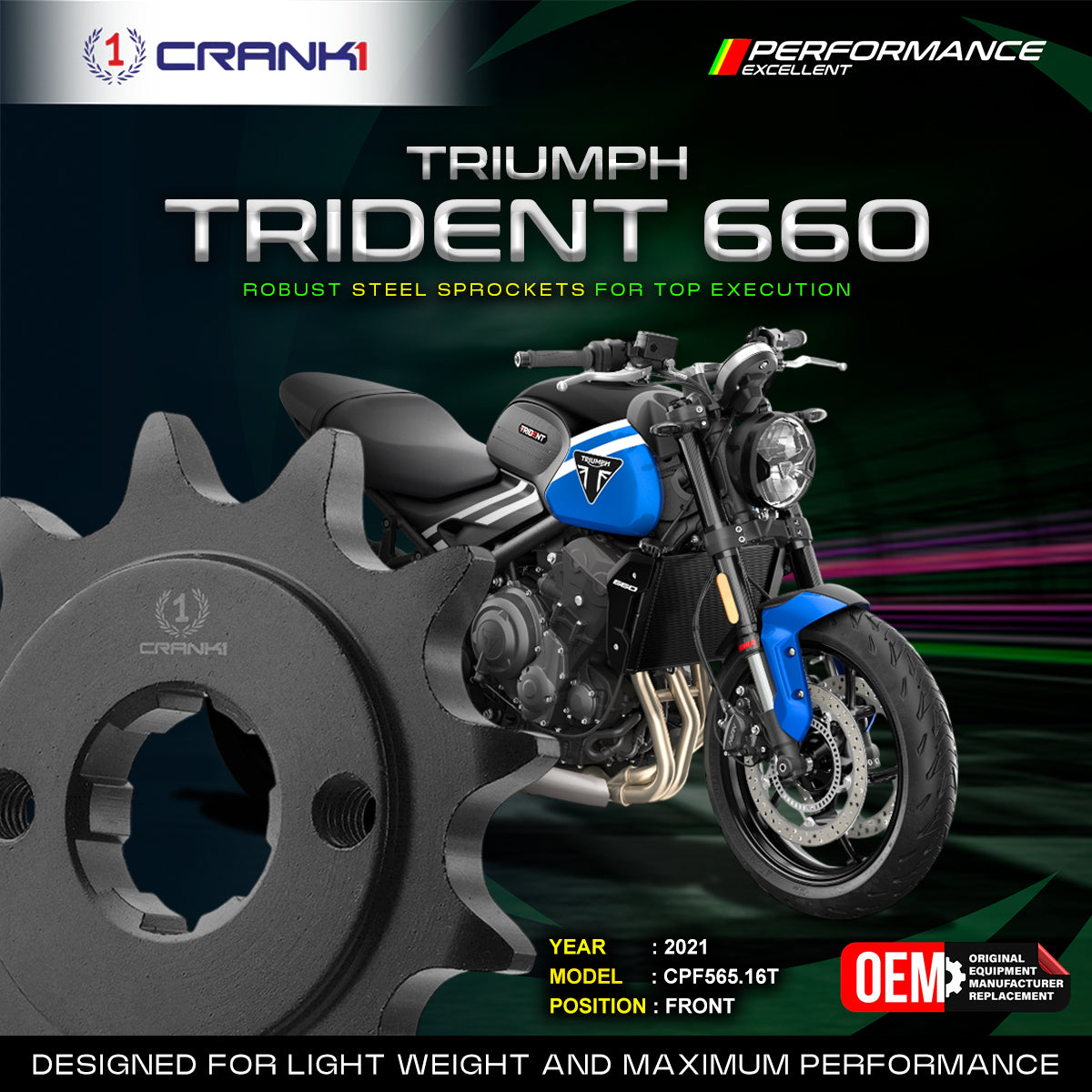 Sprocket For Triumph Trident 660 2021 - Front - CPF565 16T - CRANK1